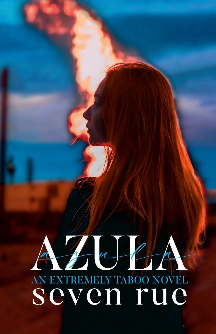 Cover: 9781678084288 | AZULA | Trailer Park Series #1 | Seven Rue | Taschenbuch | Paperback