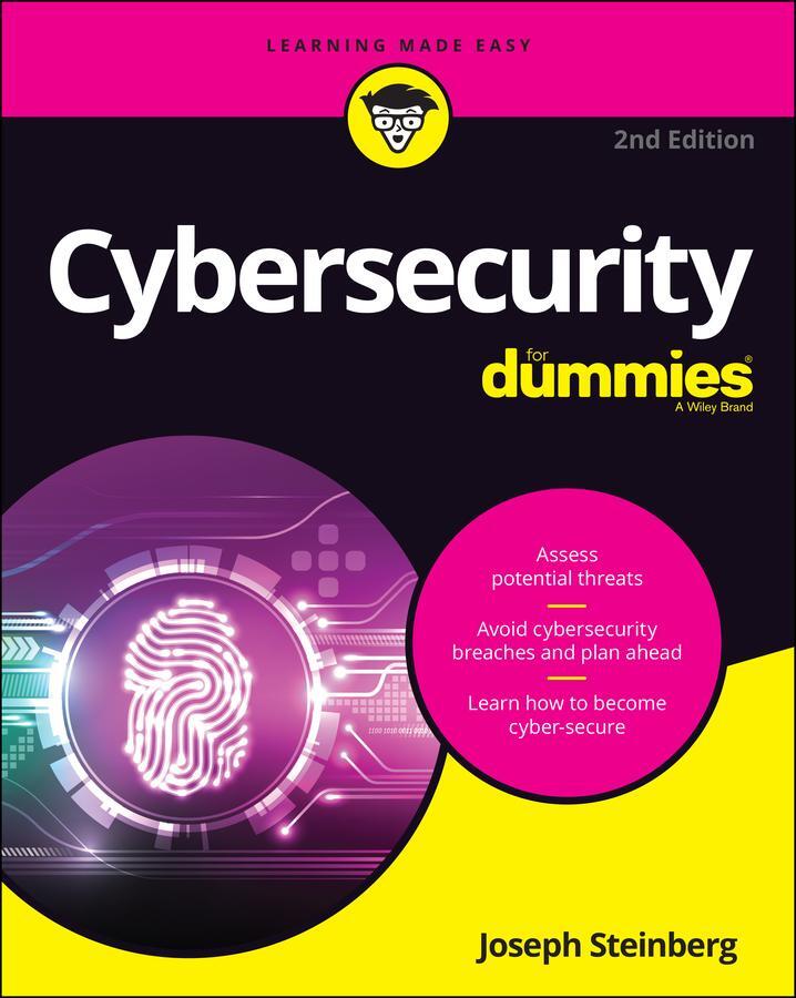 Cover: 9781119867180 | Cybersecurity For Dummies | Joseph Steinberg | Taschenbuch | 416 S.