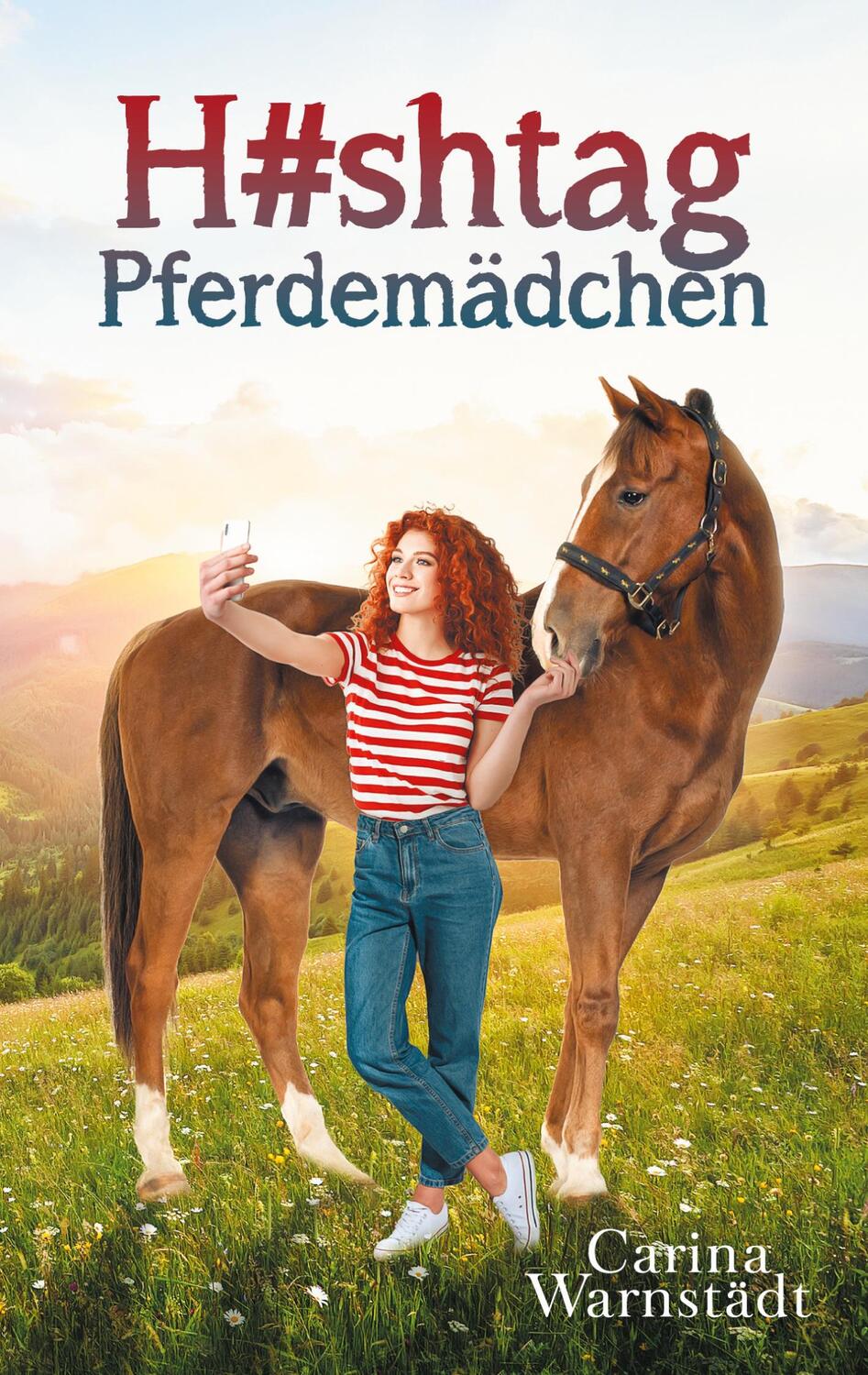 Cover: 9783757851699 | H#shtag Pferdemädchen | Carina Warnstädt | Taschenbuch | Paperback