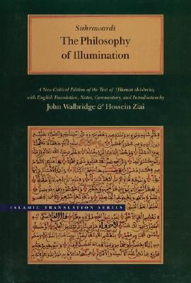 Cover: 9780842524575 | The Philosophy of Illumination | Shihab Al-Din Suhrawardi | Buch