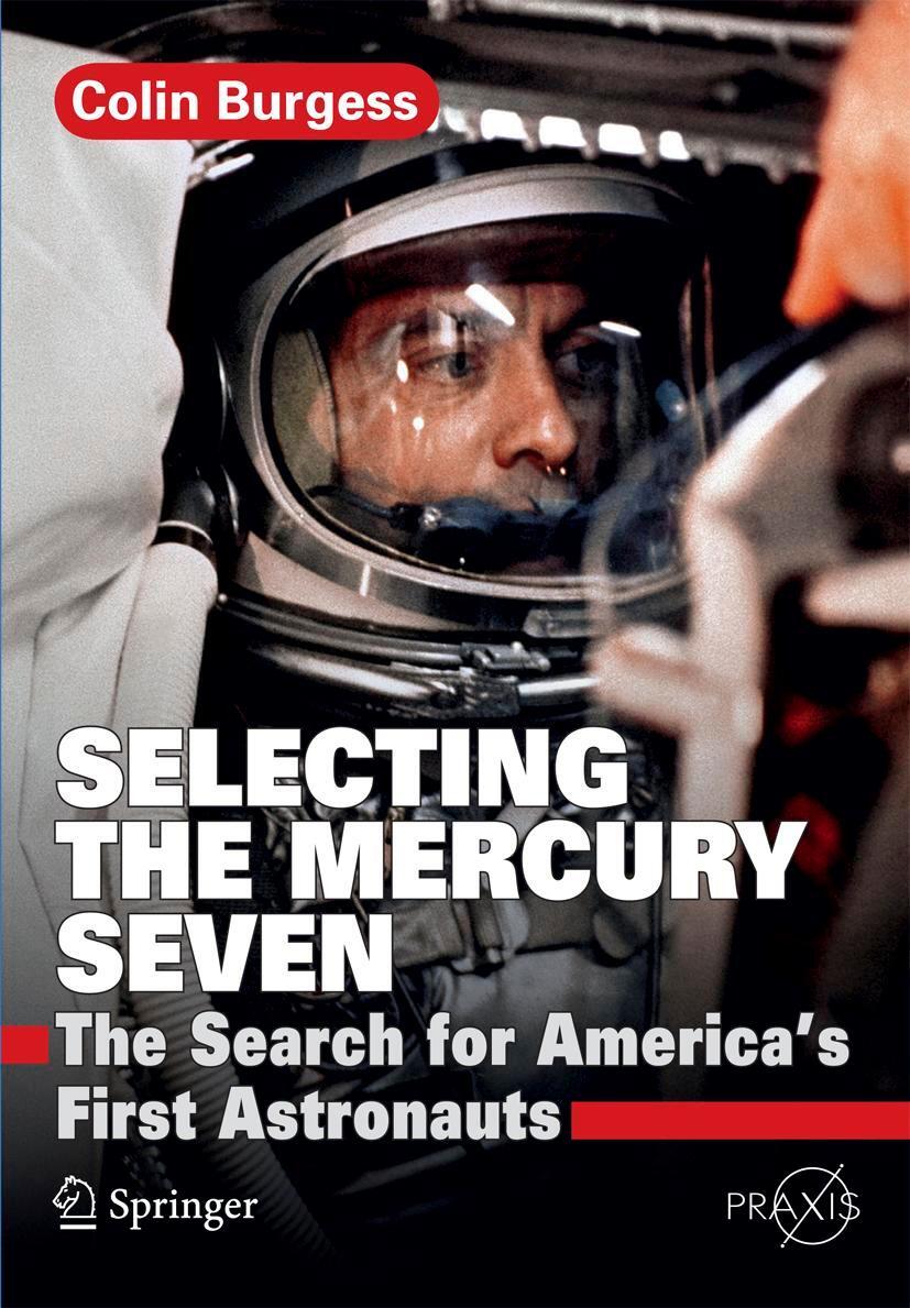 Cover: 9781441984043 | Selecting the Mercury Seven | Colin Burgess | Taschenbuch | xxv | 2011