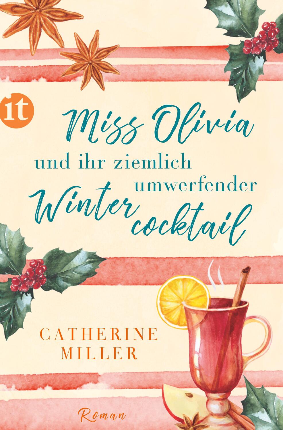 Cover: 9783458363712 | Miss Olivia und ihr ziemlich umwerfender Wintercocktail | Roman | Buch