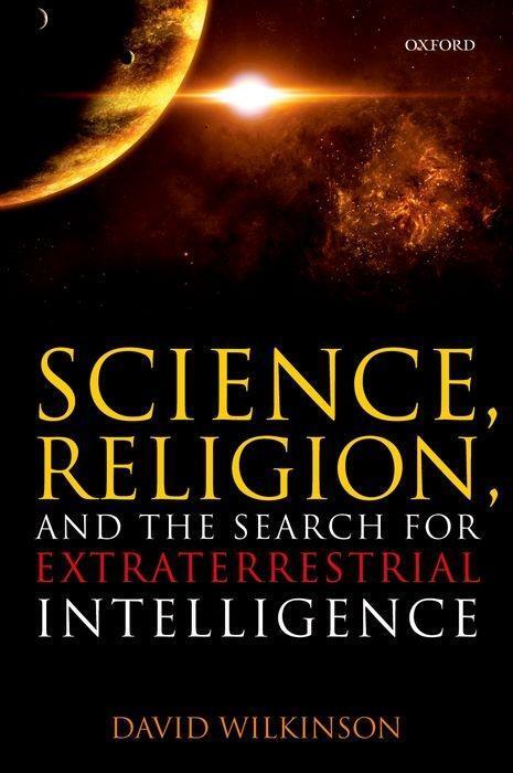 Cover: 9780198797685 | Science, Religion, and the Search for Extraterrestrial Intelligence