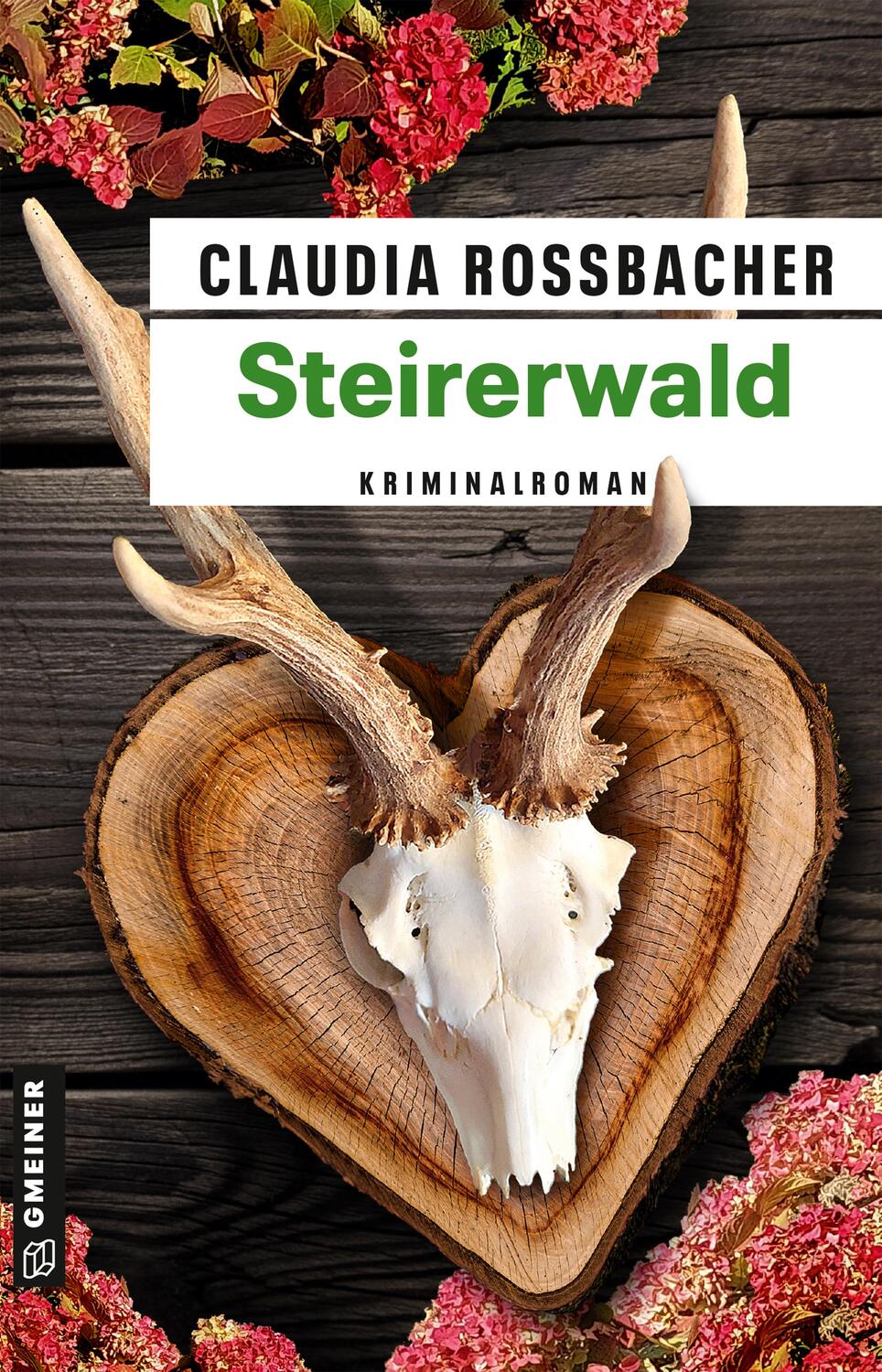 Cover: 9783839205112 | Steirerwald | Sandra Mohrs 13. Fall | Claudia Rossbacher | Taschenbuch
