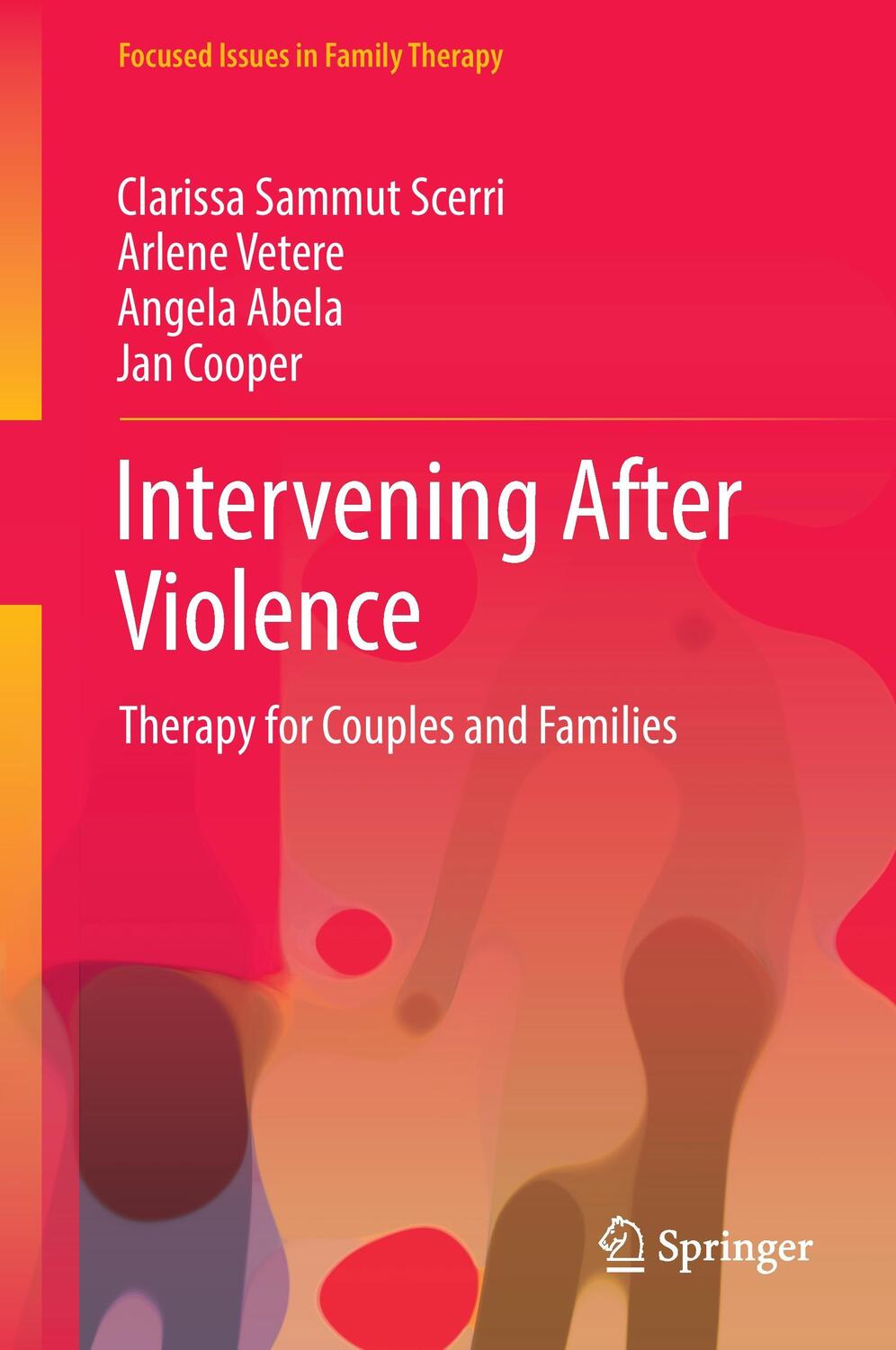 Cover: 9783319577883 | Intervening After Violence | Therapy for Couples and Families | Buch