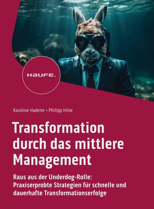 Cover: 9783648169193 | Transformation durch das mittlere Management | Haderer (u. a.) | Buch