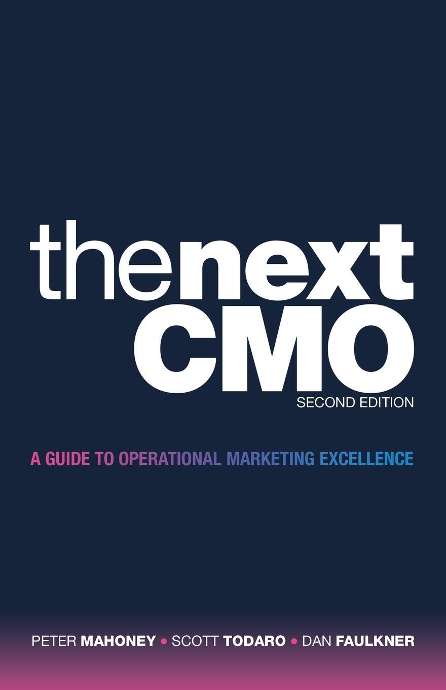 Cover: 9781665711395 | The Next Cmo | A Guide to Operational Marketing Excellence | Buch