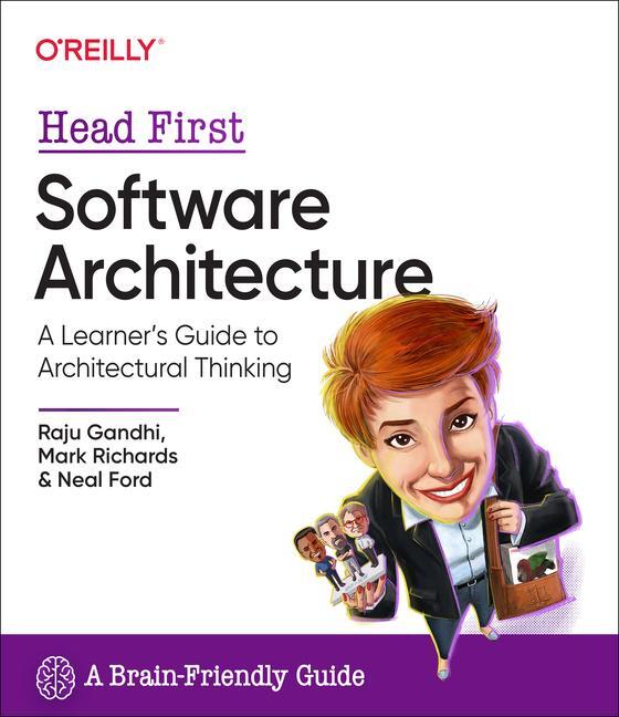 Cover: 9781098134358 | Head First Software Architecture | Raju Gandhi (u. a.) | Taschenbuch