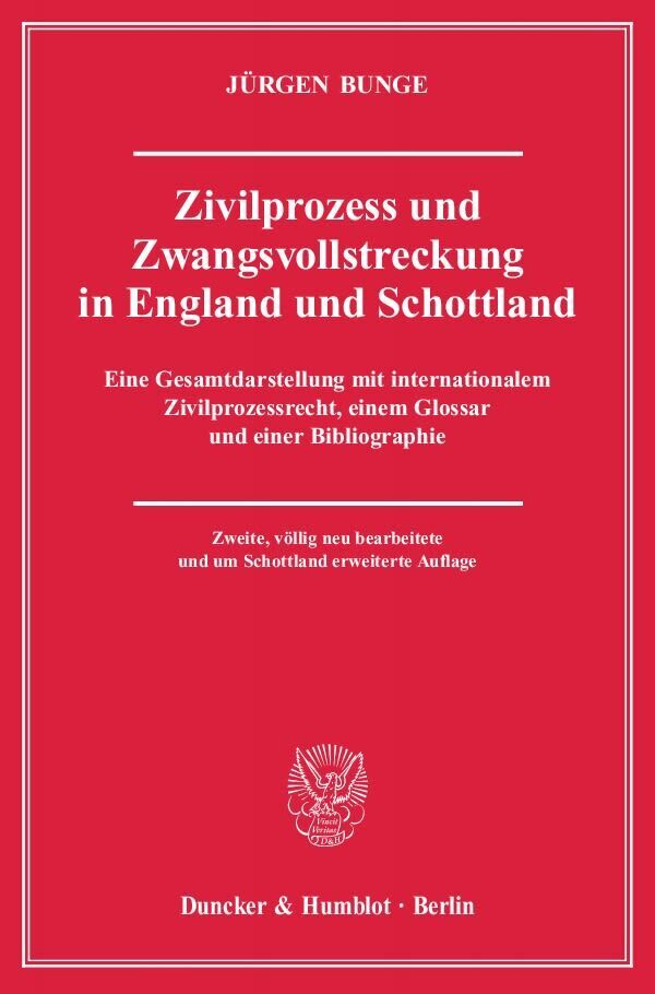 Cover: 9783428116904 | Zivilprozess und Zwangsvollstreckung in England und Schottland. | Buch