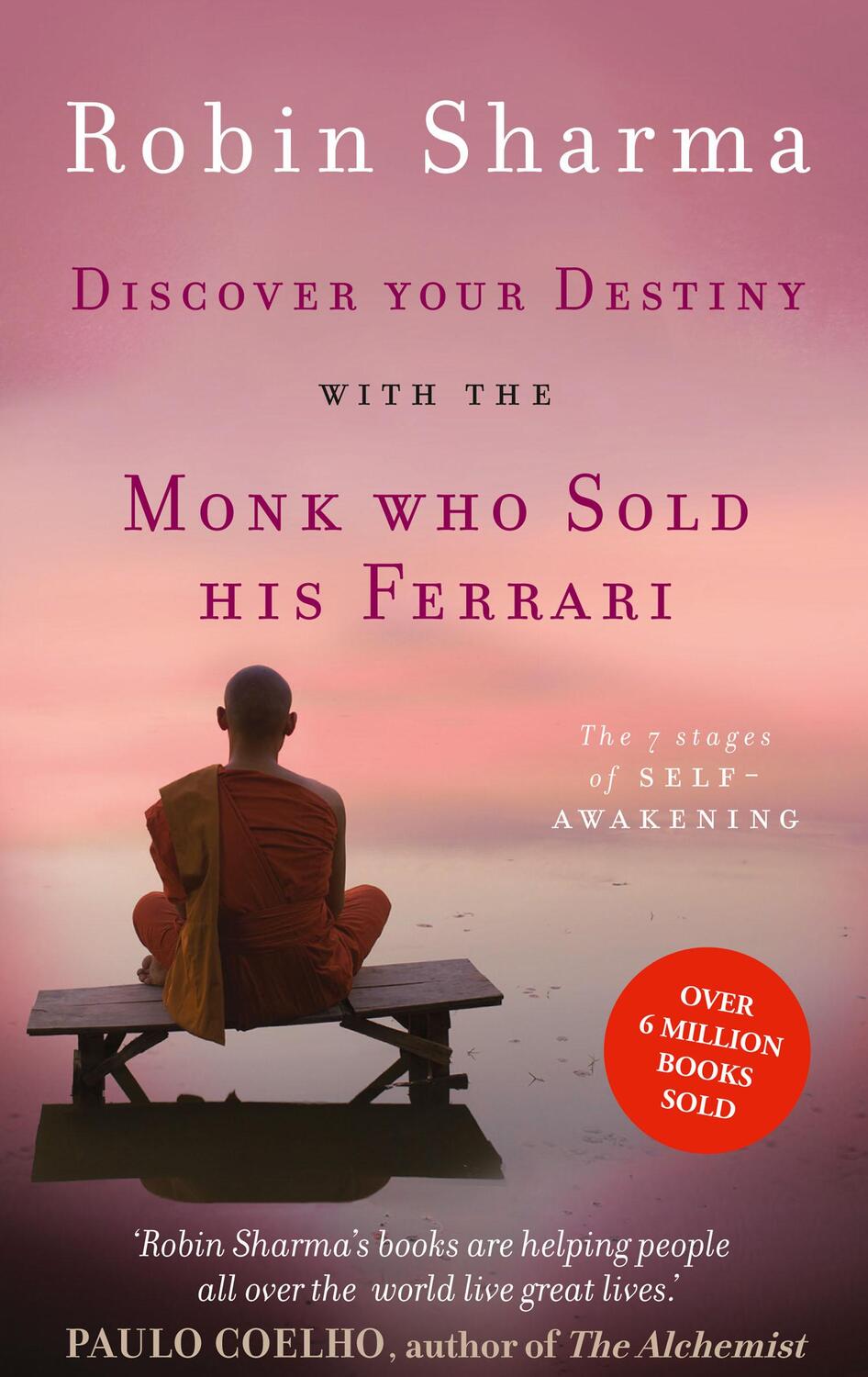 Cover: 9780007549610 | Discover Your Destiny with The Monk Who Sold His Ferrari | Sharma