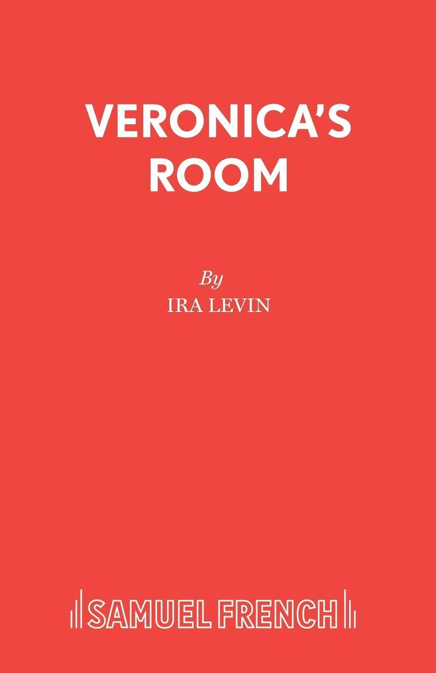 Cover: 9780573016905 | Veronica's Room | Ira Levin | Taschenbuch | Paperback | Englisch