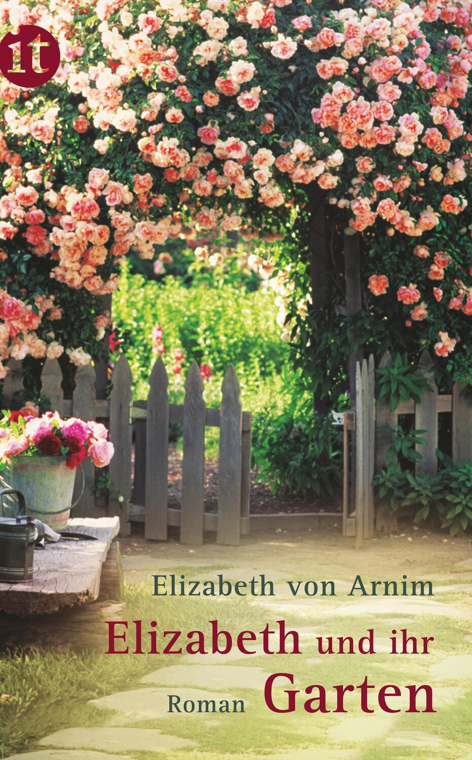 Cover: 9783458358329 | Elizabeth und ihr Garten | Elizabeth von Arnim | Taschenbuch | Deutsch