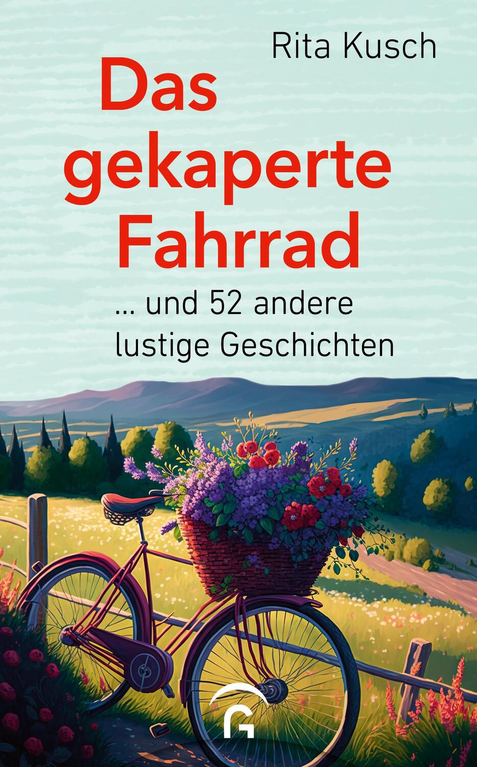 Cover: 9783579071992 | Das gekaperte Fahrrad | Rita Kusch | Buch | 208 S. | Deutsch | 2024