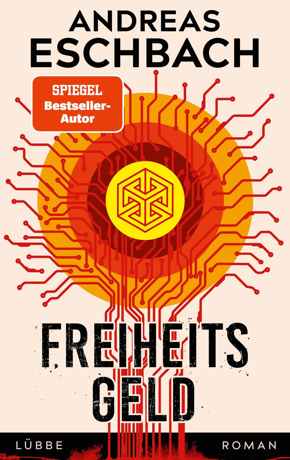 Cover: 9783785728123 | Freiheitsgeld | Roman | Andreas Eschbach | Buch | 528 S. | Deutsch