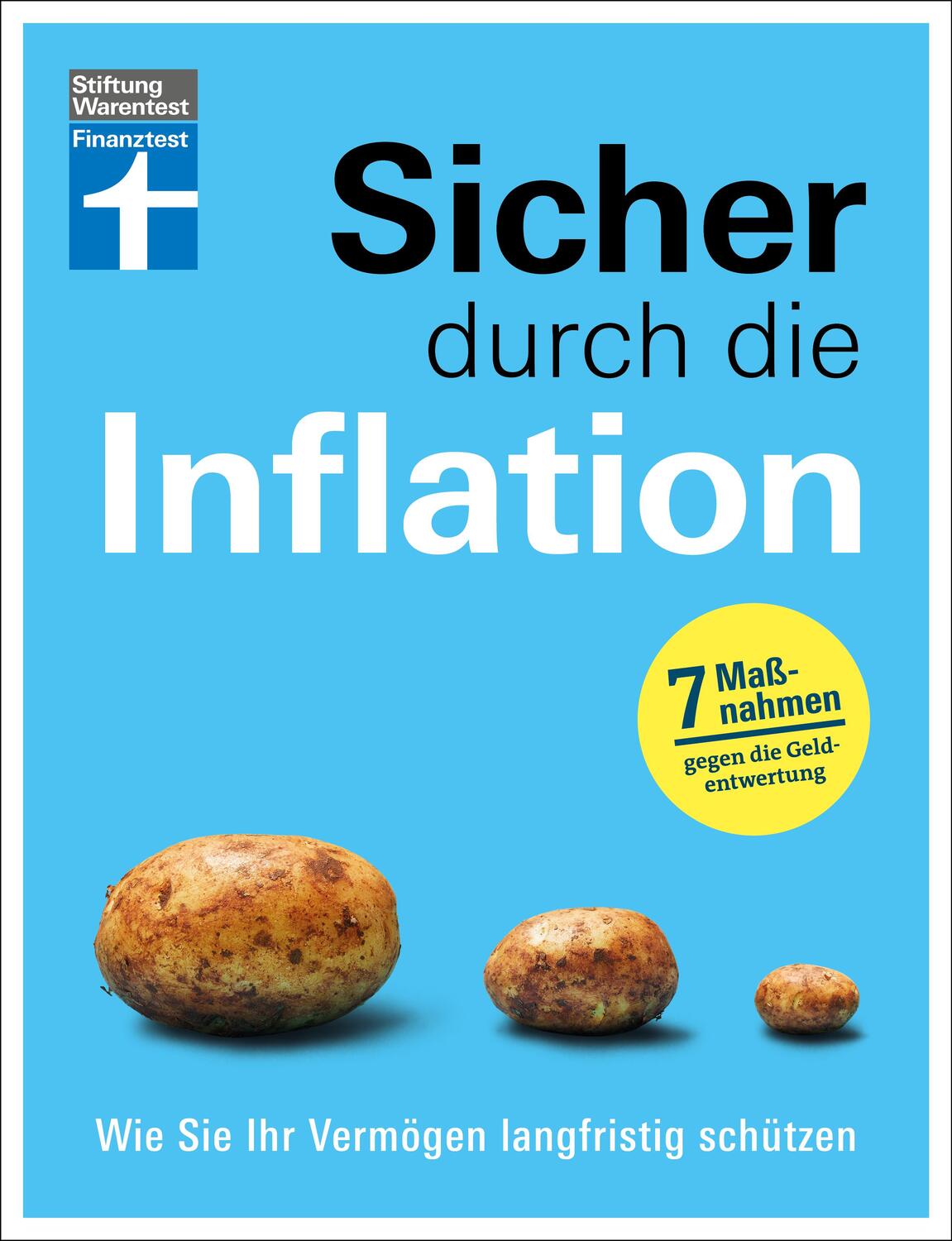 Cover: 9783747106396 | Sicher durch die Inflation | Wie Sie Ihr Vermögen langfristig schützen