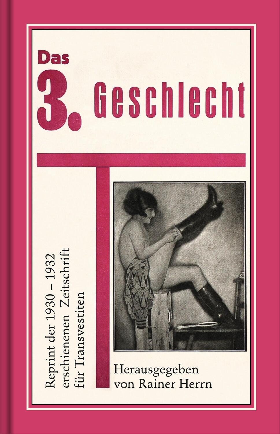 Cover: 9783863002176 | Das 3. Geschlecht (Die Transvestiten) | Rainer Herrn | Buch | 304 S.