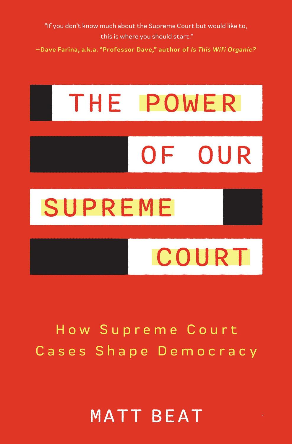 Cover: 9781684810680 | The Power of Our Supreme Court | Matt Beat | Taschenbuch | Englisch