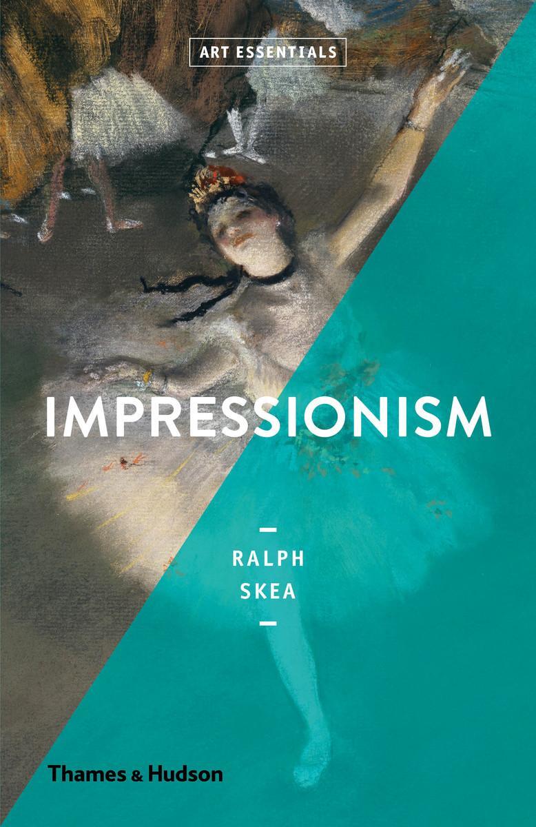 Cover: 9780500294369 | Impressionism | Ralph Skea | Taschenbuch | Kartoniert / Broschiert