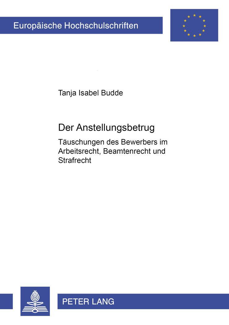 Cover: 9783631528839 | Der Anstellungsbetrug | Tanja Isabel Budde | Taschenbuch | Paperback