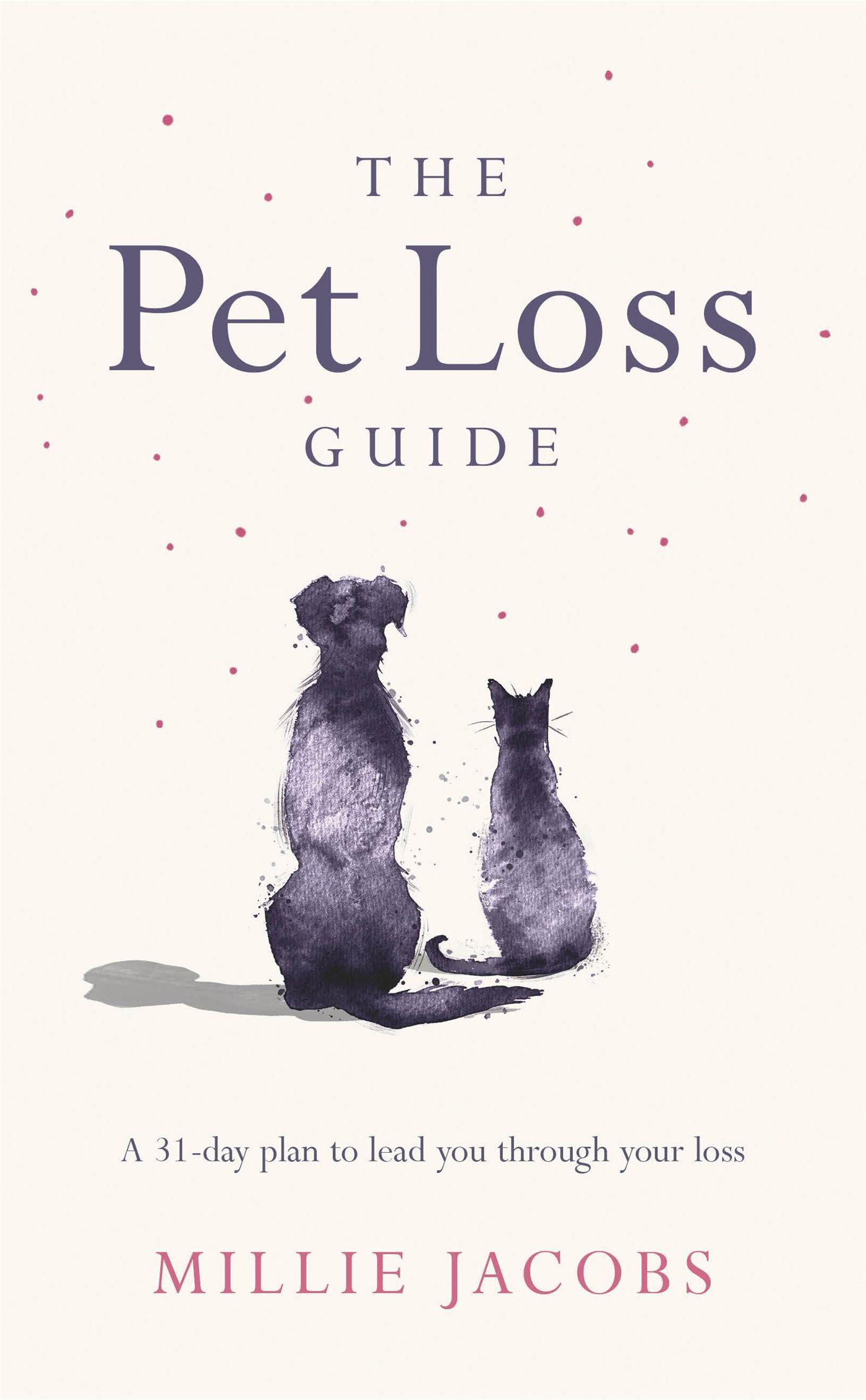 Cover: 9781409195924 | The Pet Loss Guide | Millie Jacobs | Buch | Gebunden | Englisch | 2022