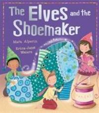 Cover: 9781848690813 | The Elves and the Shoemaker | Mara Alperin | Taschenbuch | Englisch