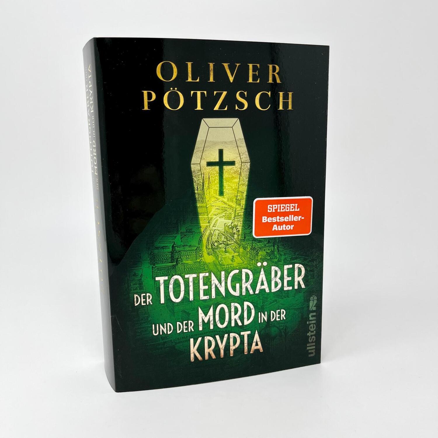 Bild: 9783864932199 | Der Totengräber und der Mord in der Krypta | Oliver Pötzsch | Buch
