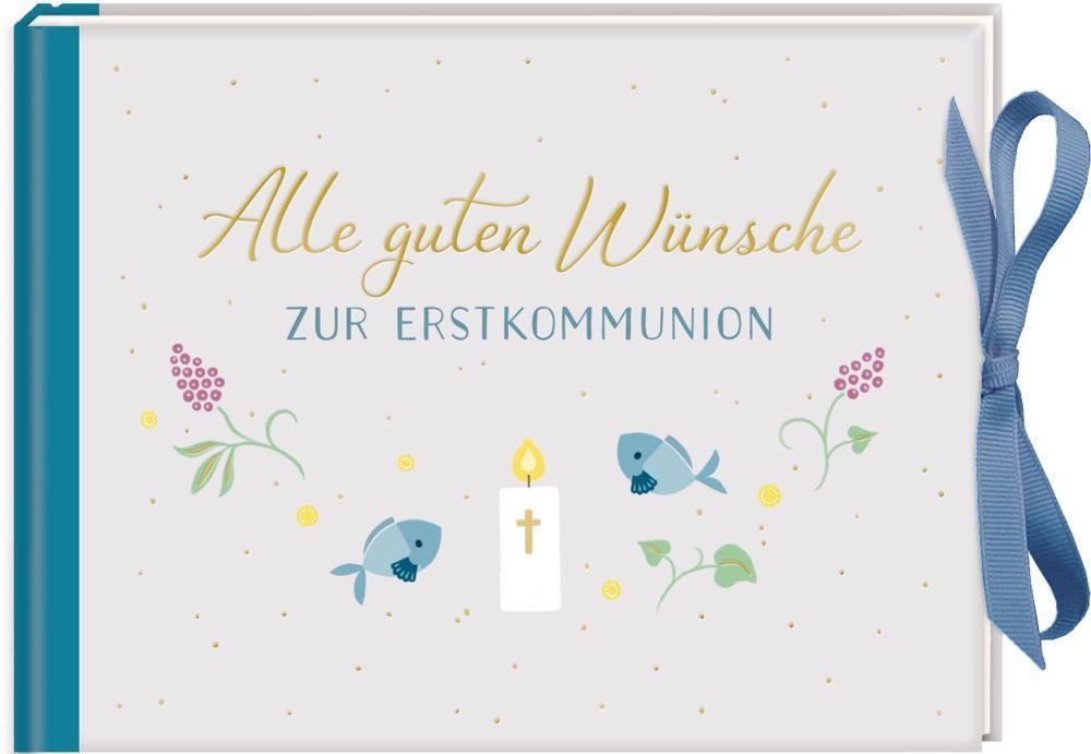 Bild: 9783649634355 | Geldkuvert-Geschenkbuch - Alle guten Wünsche zur Erstkommunion | Buch