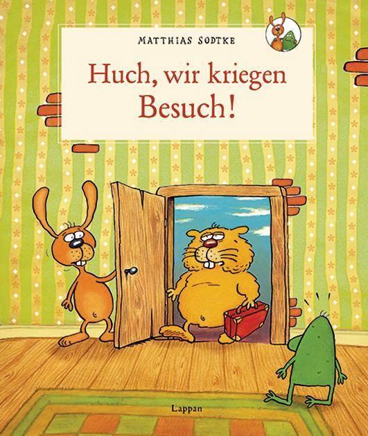 Cover: 9783830312482 | Huch - wir kriegen Besuch! | Matthias Sodtke | Buch | Deutsch | 2016