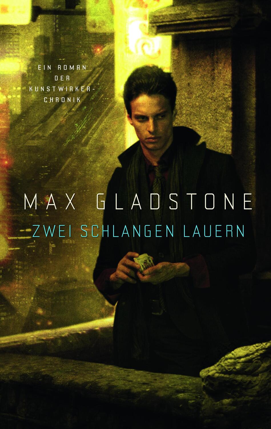 Cover: 9783833241789 | Zwei Schlangen lauern | Max Gladstone | Taschenbuch | 416 S. | Deutsch