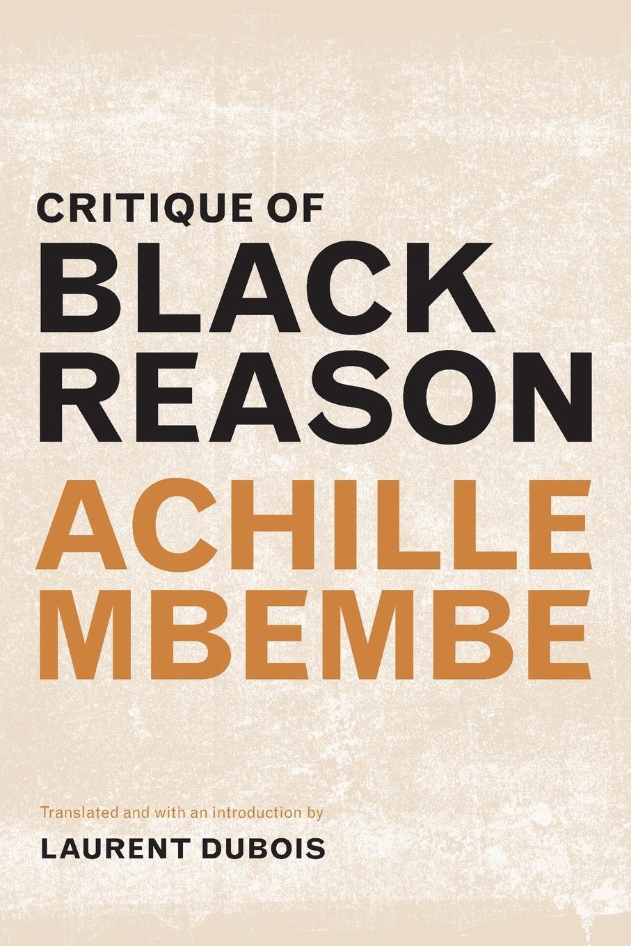 Cover: 9780822363439 | Critique of Black Reason | Achille Mbembe | Taschenbuch | Paperback