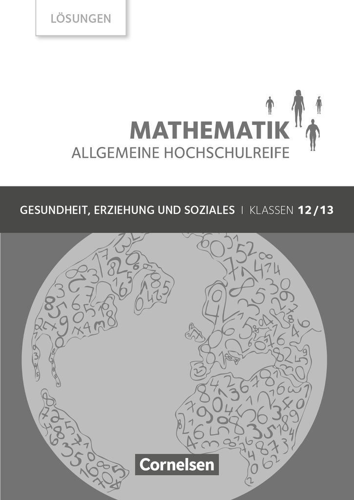Cover: 9783064510296 | Mathematik Allgemeine Hochschulreife Klasse 12/13. Lösungen zum...