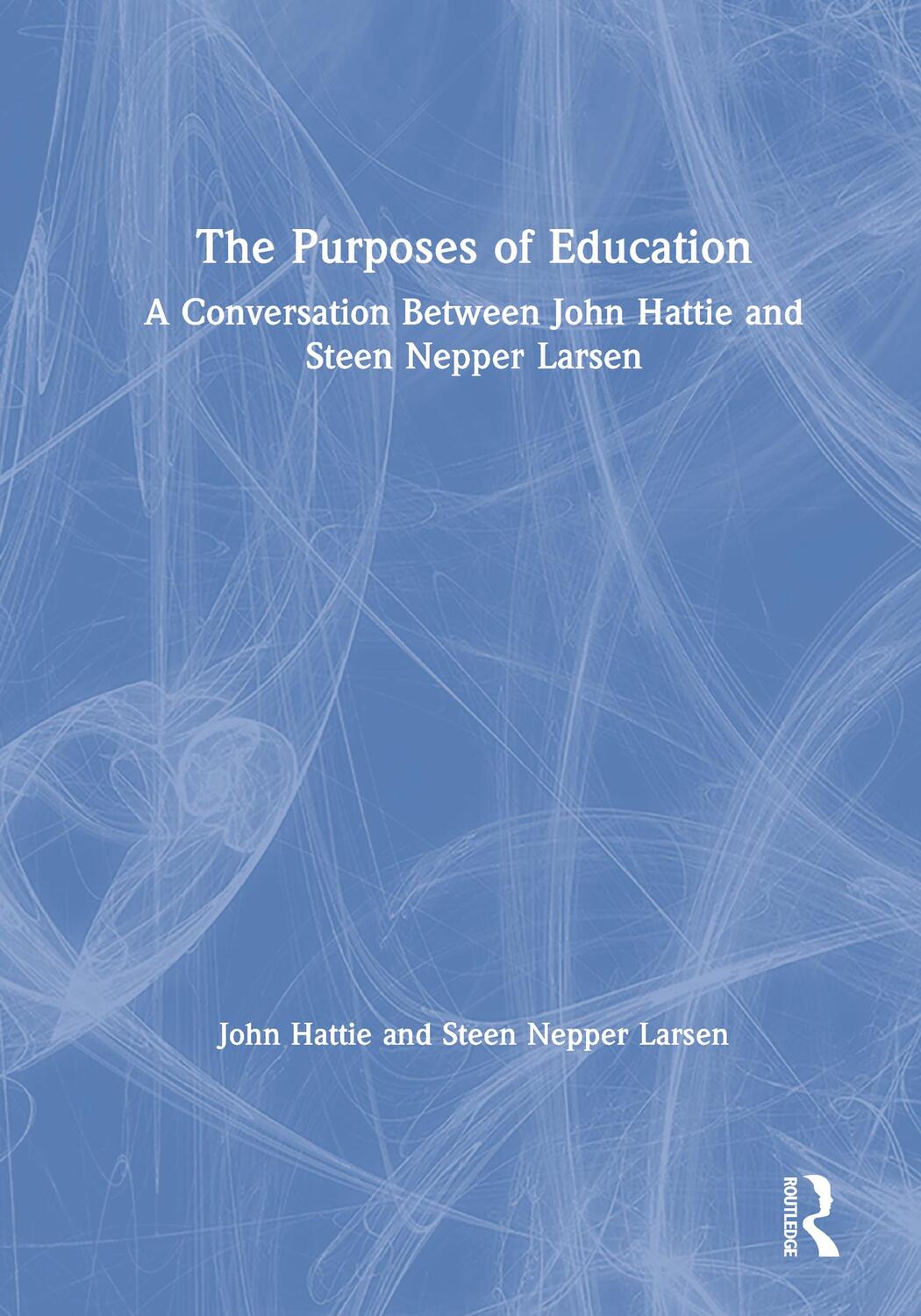 Cover: 9780367416645 | The Purposes of Education | John Hattie (u. a.) | Taschenbuch | 2020