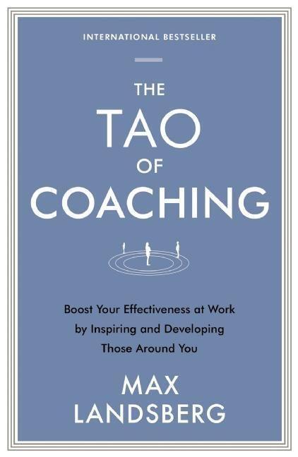 Cover: 9781781253328 | The Tao of Coaching | Max Landsberg | Taschenbuch | Englisch | 2015