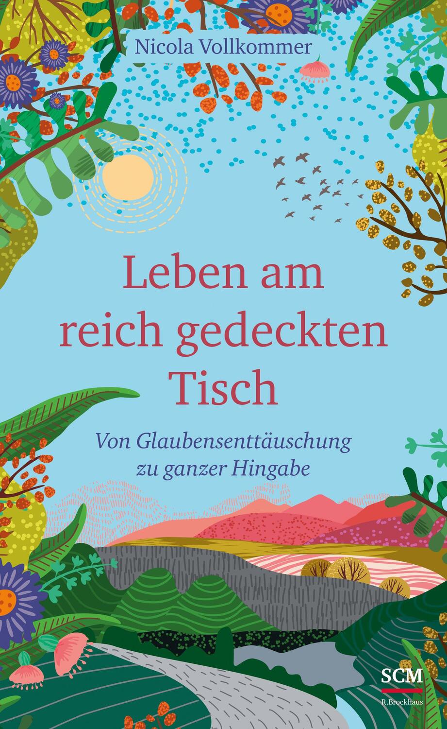 Cover: 9783417000559 | Leben am reich gedeckten Tisch | Nicola Vollkommer | Buch | 256 S.