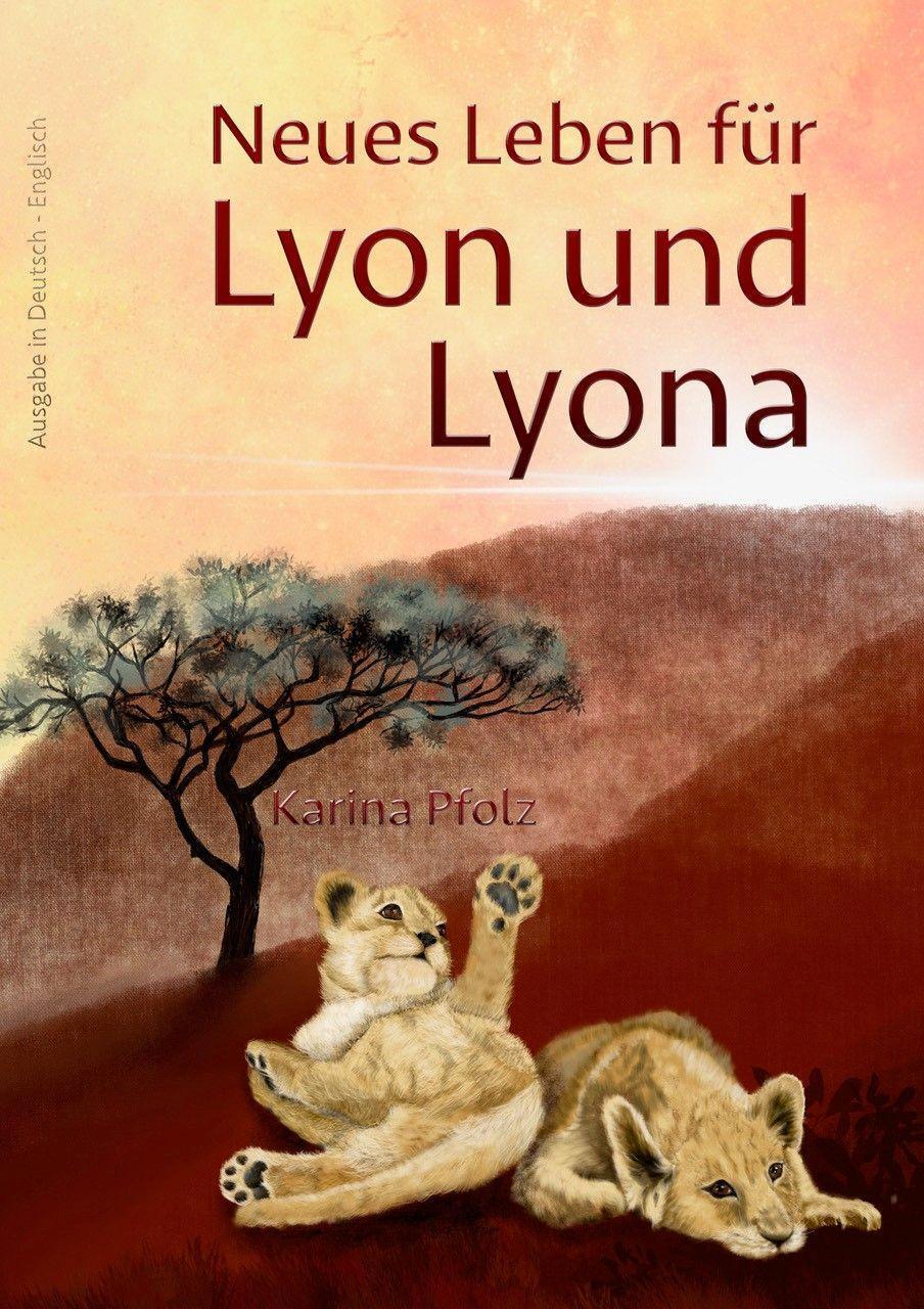 Cover: 9783985953813 | Neues Leben für Lyon und Lyona | A new life for Lyon and Lyona | Pfolz