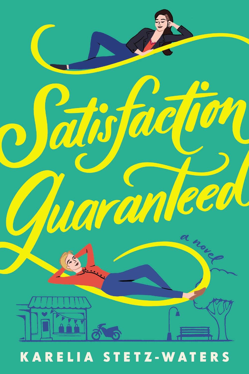 Cover: 9781538735527 | Satisfaction Guaranteed | Karelia Stetz-Waters | Taschenbuch | 2021