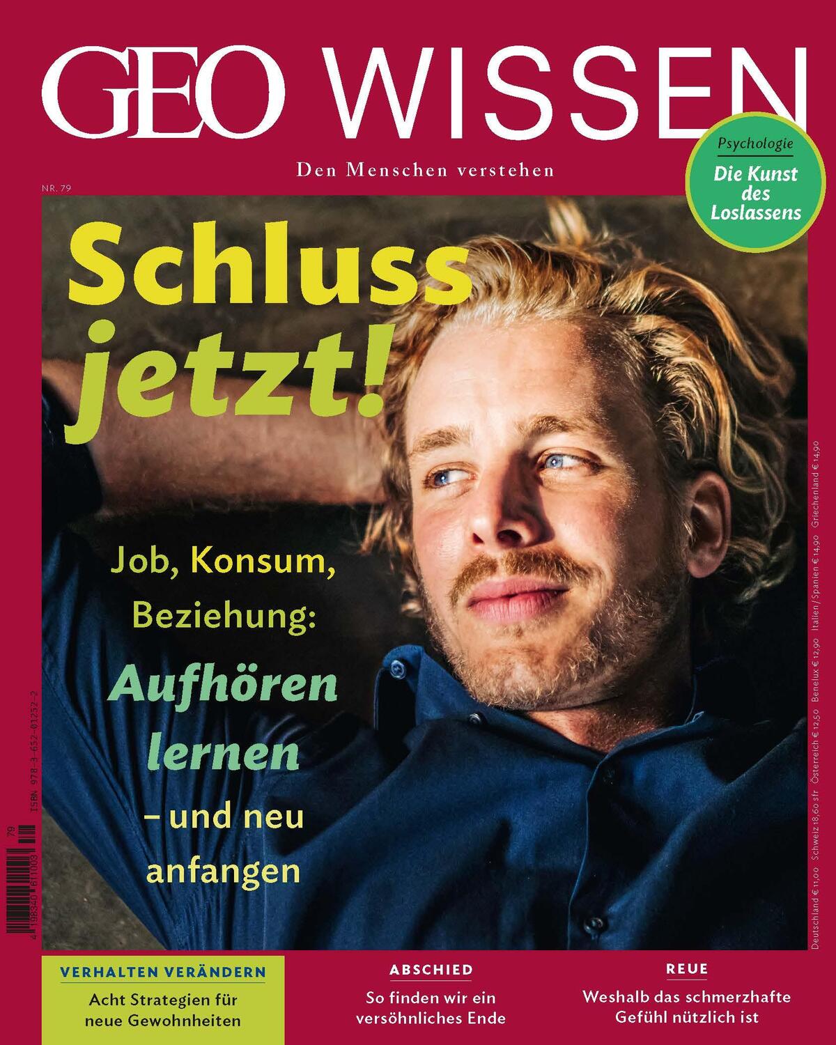 Cover: 9783652012522 | GEO Wissen 79/2023 - Loslassen | Den Menschen verstehen | Taschenbuch