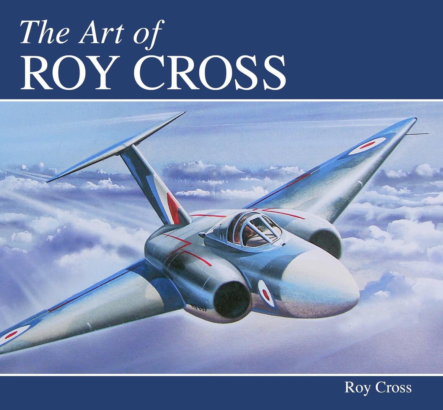 Cover: 9781785006418 | The Art of Roy Cross | Roy Cross | Buch | Englisch | 2019