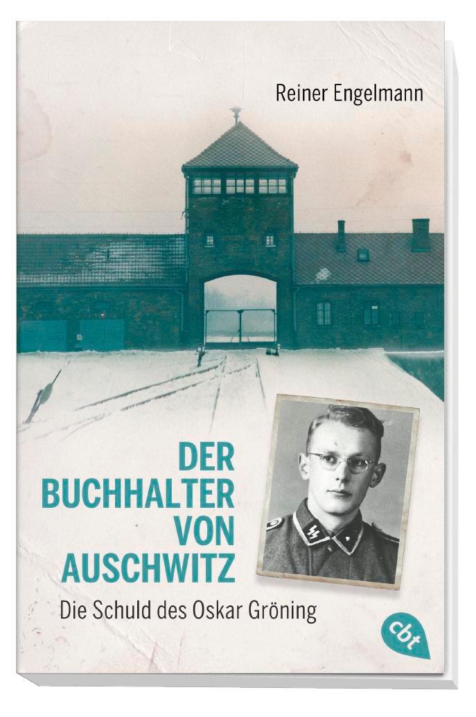 Bild: 9783570312933 | Der Buchhalter von Auschwitz | Die Schuld des Oskar Gröning | Buch