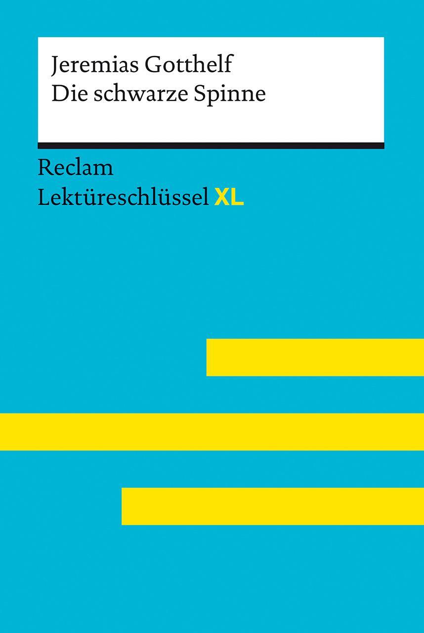 Cover: 9783150155448 | Die schwarze Spinne von Jeremias Gotthelf: Lektüreschlüssel mit...