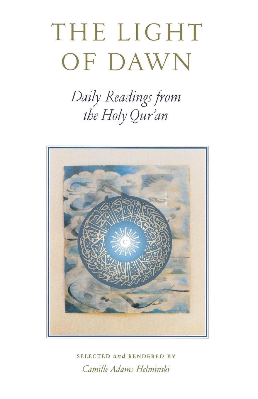 Cover: 9781570625978 | The Light of Dawn | Daily Readings from the Holy Qur'an | Helminski