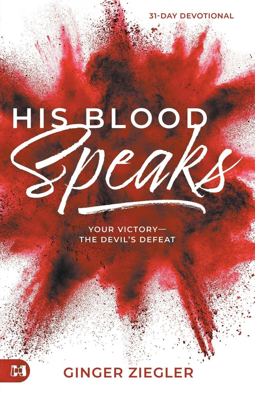 Cover: 9781680319842 | His Blood Speaks | Ginger Ziegler | Taschenbuch | Paperback | Englisch