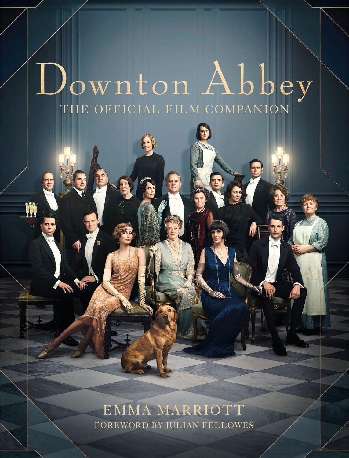 Cover: 9781472267320 | Downton Abbey | The Official Film Companion | Emma Marriott | Buch