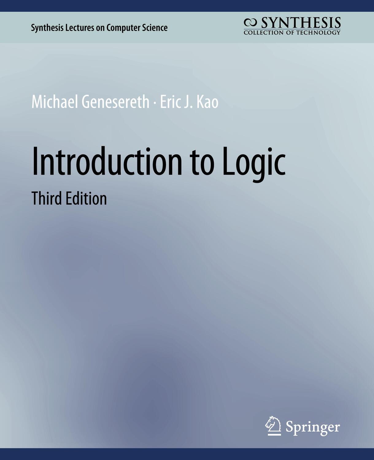 Cover: 9783031006739 | Introduction to Logic, Third Edition | Eric J. Kao (u. a.) | Buch