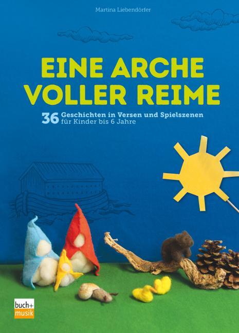 Cover: 9783866872387 | Eine Arche voller Reime | Martina Liebendörfer | Taschenbuch | 96 S.