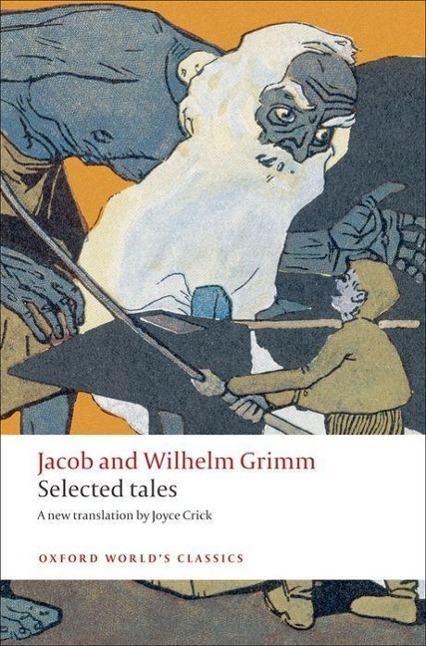 Cover: 9780199555581 | Selected Tales | Jacob and Wilhelm Grimm | Taschenbuch | Englisch