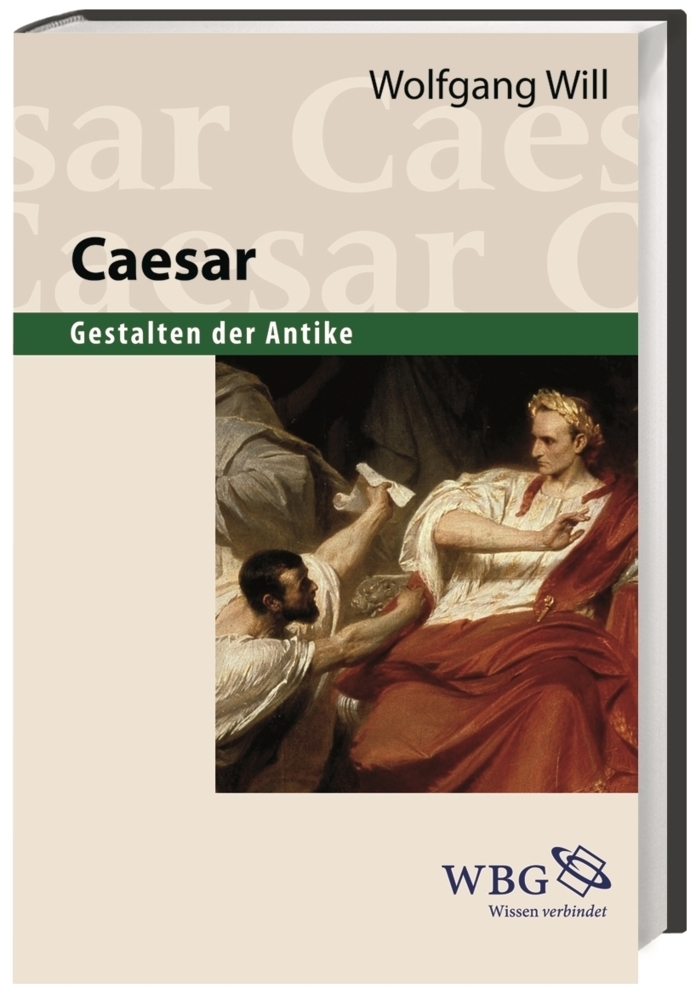Cover: 9783534154173 | Caesar | Wolfgang Will | Buch | 240 S. | Deutsch | 2009 | WBG Academic