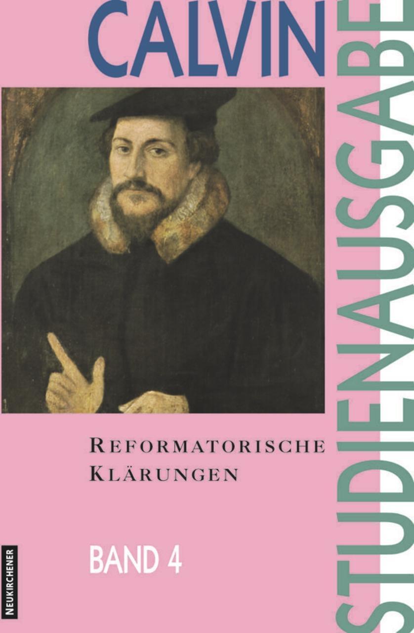 Cover: 9783788718428 | Reformatorische Klärungen | Johannes Calvin | Kartoniert / Broschiert