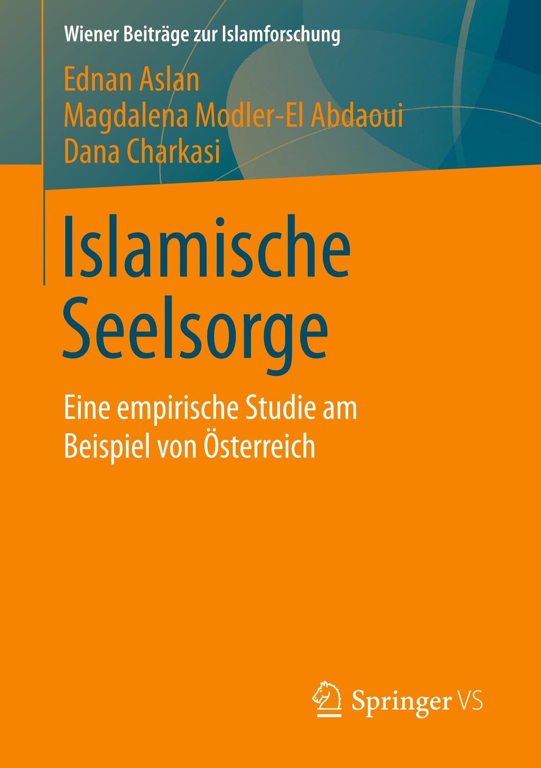Cover: 9783658082666 | Islamische Seelsorge | Ednan Aslan (u. a.) | Taschenbuch | Paperback