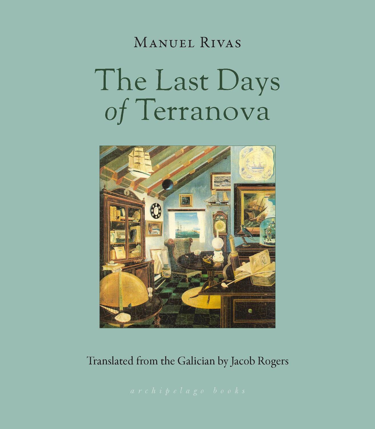 Cover: 9781953861320 | The Last Days Of Terranova | Manuel Rivas (u. a.) | Taschenbuch | 2022